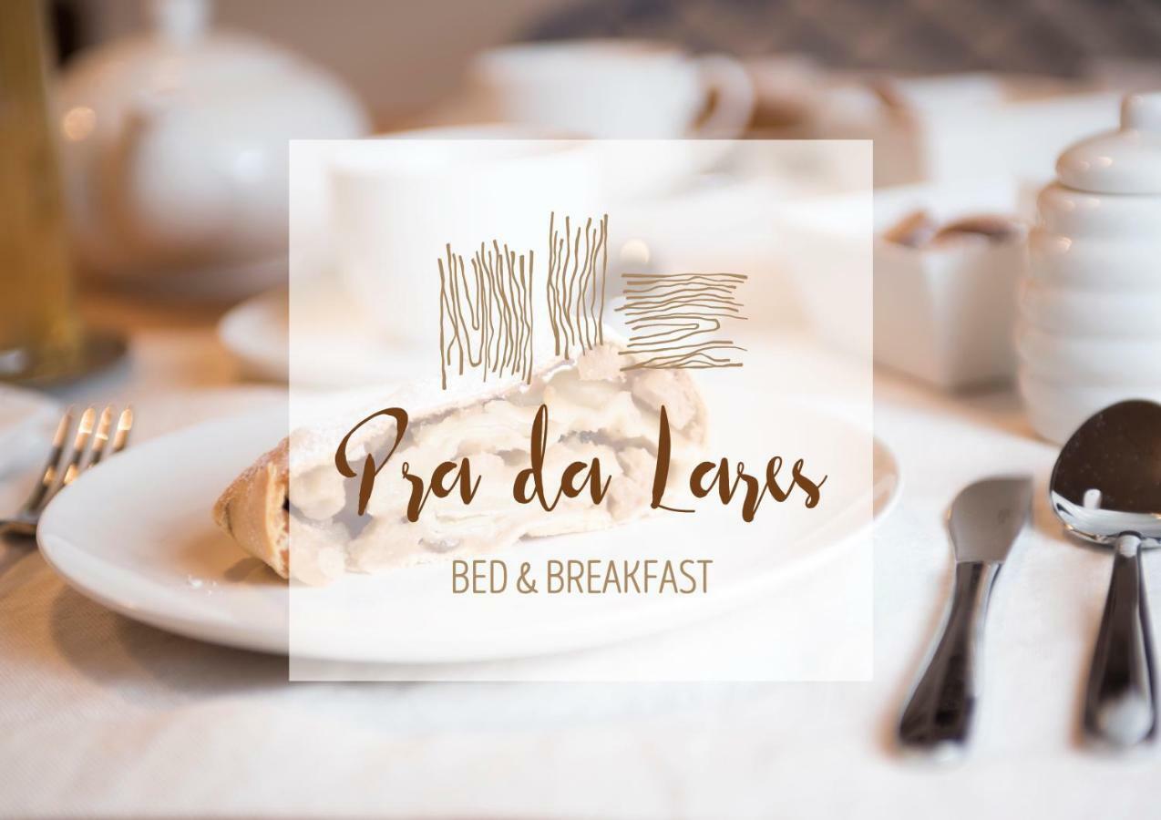 B&B Pra Da Lares Ton ภายนอก รูปภาพ